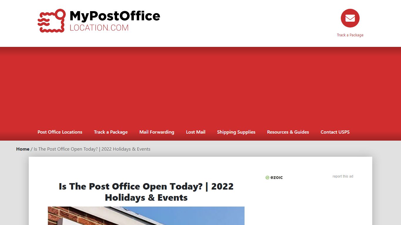 Is The Post Office Open Today? | 2022 Holidays & Events